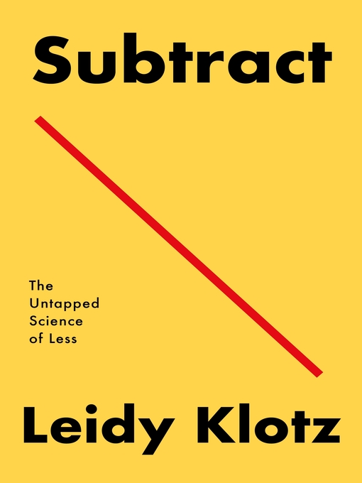 Title details for Subtract by Leidy Klotz - Available